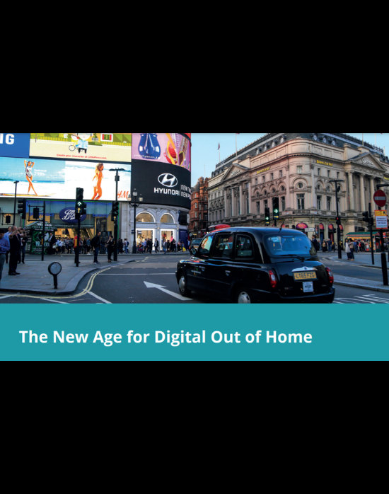 The New Age for Digital Out of Home